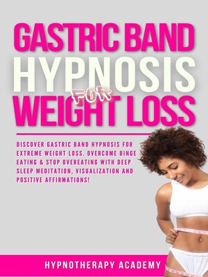 cover image of Gastric Band Discover Gastric Band Hypnosis For Extreme Weight Loss